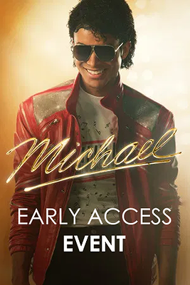 Watch Michael: Early Access - Click to see showtimes near you in Buena Park, CA at Cgv By Regency Buena Park Cinemas Watch Michael: Early Access - Click to see showtimes near you in Buena Park, CA at Cgv By Regency Buena Park Cinemas - <p>Discover the story of Michael Jackson, one of the most influential artists the world has ever known, and his life beyond the music, tracing his journey from the discovery of his extraordinary talent as the lead of the Jackson Five, to the visionary artist whose creative ambition fueled a relentless pursuit to become the biggest entertainer in the world, highlighting both his life off-stage and some of the most iconic performances from his early solo career.</p> - Michael: Early Access in Theater Near Me, Michael: Early Access in Theatre Near Me, Michael: Early Access in Cinema Near Me